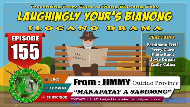 LAUGHINGLY YOURS BIANONG COMPILATION #52 | ILOCANO DRAMA | LADY ELLE PRODUCTIONS смотреть онлайн