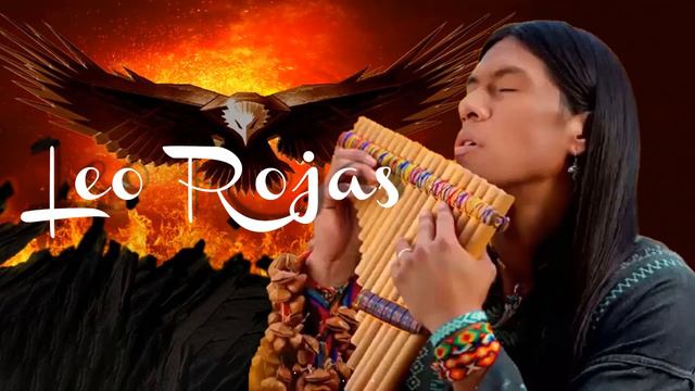 Leo Rojas Greatest Hits Full Album 2022 Best of Pan Flute Leo Rojas Sus Exitos 2022 смотреть онлайн