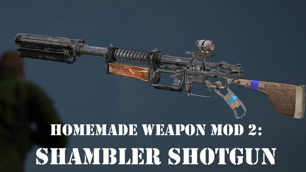 Shambler Shotgun (Homemade Weapon Mod 2)