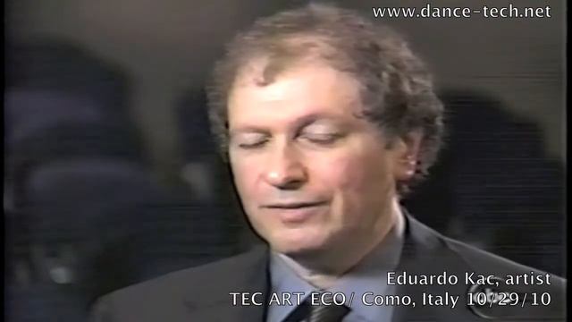 Eduardo Kac : TEC ART ECO Festival| artist, Como Italy смотреть онлайн