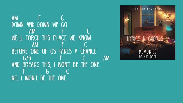 the one the chainsmokers lyrics and chords capo version смотреть онлайн