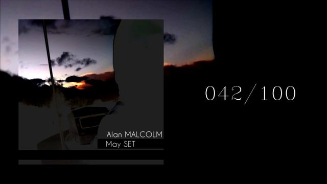 Alan Malcolm - May SET [LP](2021)