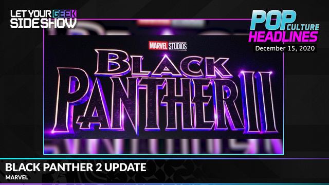 Ahsoka Series, Black Panther 2 Update, and more! | Pop Culture Headlines смотреть онлайн