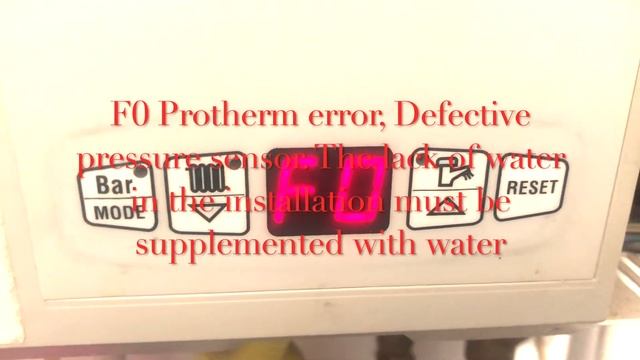 F0 Protherm error, Defective pressure sensor The lack of water in the installation must be replace смотреть онлайн