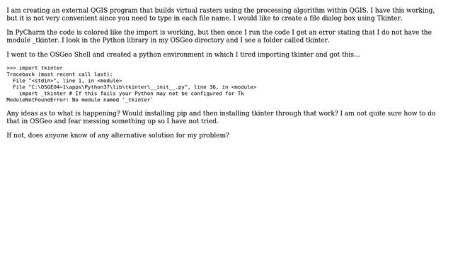 GIS: Getting Tkinter to work in PyCharm using OSGeo4W64's Python смотреть онлайн