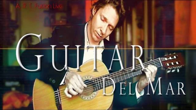 ART Fusion Live presents: Zoltan Gera-Guitar Del Mar смотреть онлайн