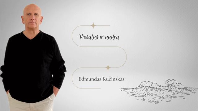 Edmundas Kučinskas - Viesulas Ir Audra