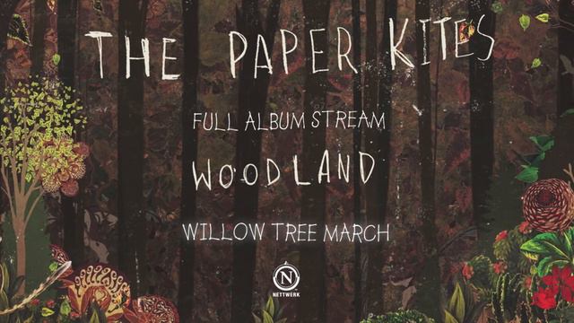 The Paper Kites - Woodland (Full EP Stream) смотреть онлайн
