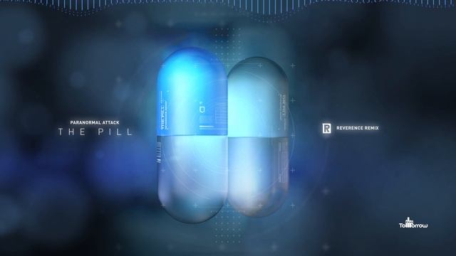 Paranormal Attack - The Pill (Reverence Remix) смотреть онлайн