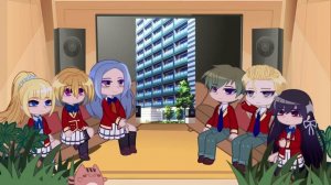 Classroom Of The Elite React To Ayanokoji || Gacha React