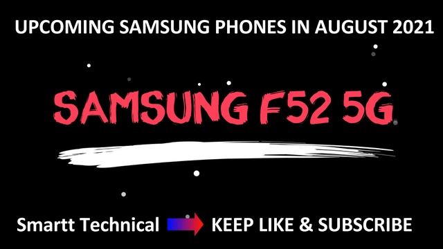 Top Upcoming Samsung 5G Smartphones August 2021??? смотреть онлайн