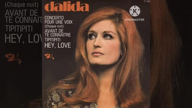 Dalida- Avant De Te Connaitre