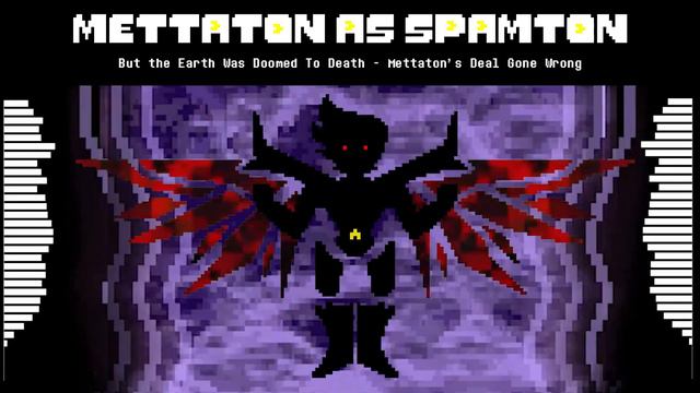 But the Earth Was Doomed to Death - Mettaton's Deal Gone Wrong (Mettaton as Spamton AU) смотреть онлайн