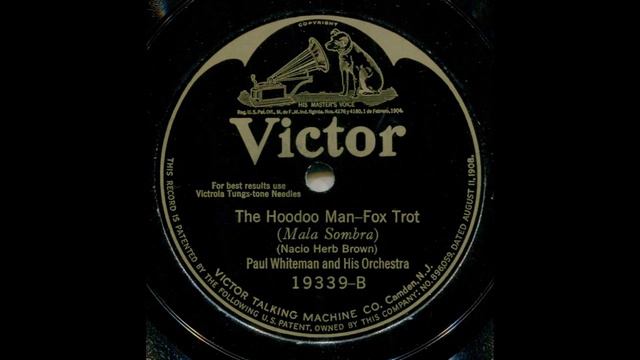 The Hoodoo Man--Paul Whiteman and His Orch., 1924 смотреть онлайн