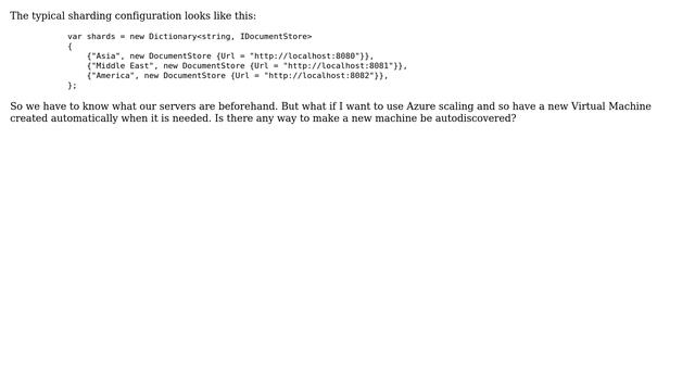 RavenDb sharding with dynamic amount of servers смотреть онлайн