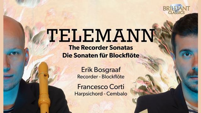 Telemann: The Recorder Sonatas (Full Album) played by Erik Bosgraaf смотреть онлайн