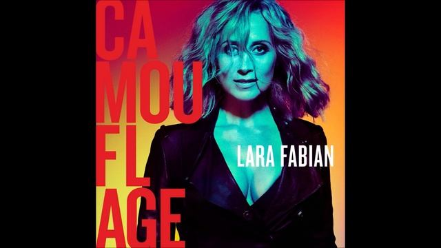 Lara Fabian - Camouflage ( Album 2017 ) смотреть онлайн