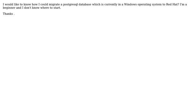 Databases: Migration DB postgresql in windows to Red Hat(linux) смотреть онлайн