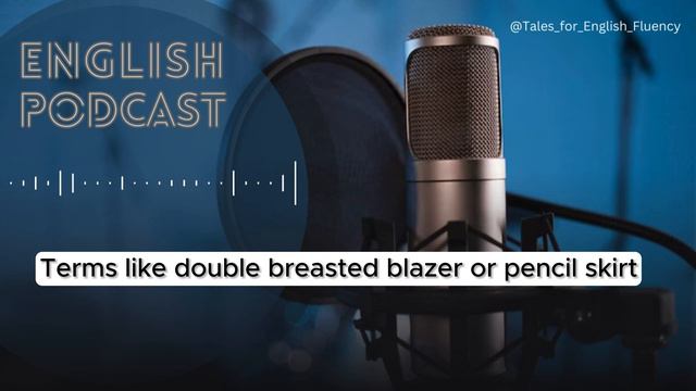 ️ Intermediate: Shopping For Clothes| Learn English With Podcast Conversations #englishpodcast