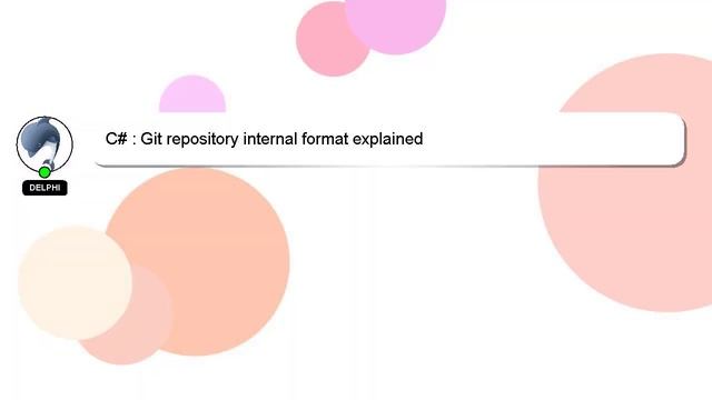 C# : Git repository internal format explained смотреть онлайн