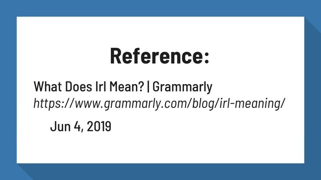 What IRL means? смотреть онлайн