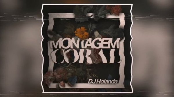 MONTAGEM CORAL