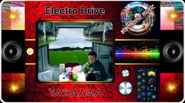 #НовинкиМузыка2020 #ЛучшаяЭлектроннаяМузыка2020 Electronic music: #Yasbama - Electro Drive
