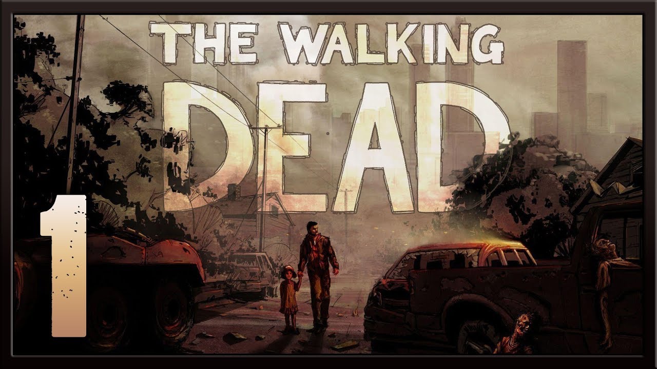 The Walking Dead ★ 1: Начало конца