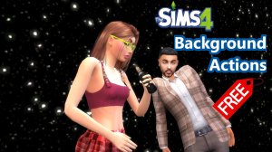 The Sims 4 background actions animations pack - Free Download