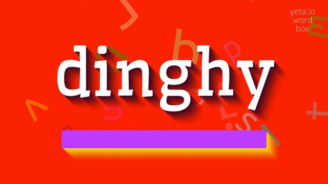 HOW TO SAY DINGHY? #dinghy смотреть онлайн