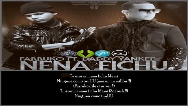 Nena Fichu - Farruko Ft. Daddy Yankee (Official Remix)(Lyrics) смотреть онлайн