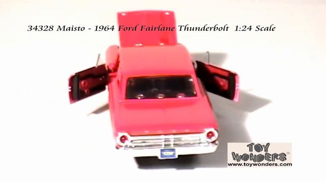 34328-Maisto-1964-Ford-Fairlane-Thunderbolt-124-Diecast-Wholesale.mpg смотреть онлайн