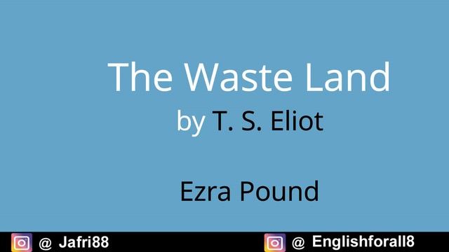 The Waste Land by T.S. Eliot in Hindi | 20th Century English Literature | wasteland смотреть онлайн