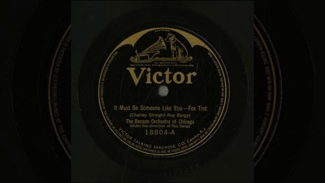 It Must Be Someone Like You - Benson Orchestra of Chicago with Roy Bargy смотреть онлайн
