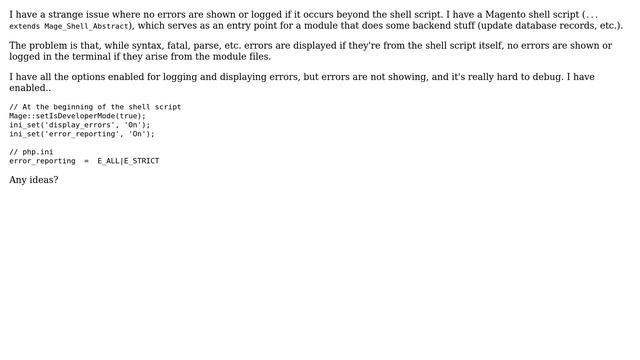 Magento: No errors shown/logged beyond shell script смотреть онлайн