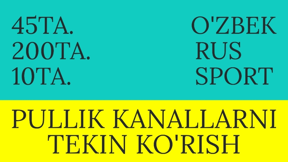 45 Ta Uzbek 200ta Rossiya Pullik Va Bepul Kanallarini Tomosha Qilishni O'rganamiz 2024