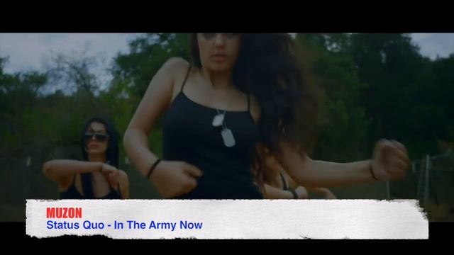 Status Quo - In The Army Now. Статус Кво Ты служишь в АРМИИ. MUZON смотреть онлайн
