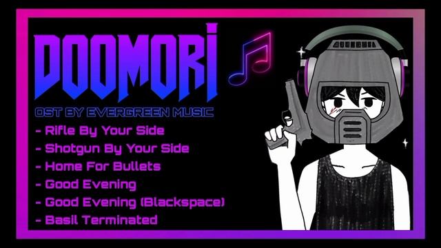 DOOMORI OST - Good Evening (Blackspace) смотреть онлайн