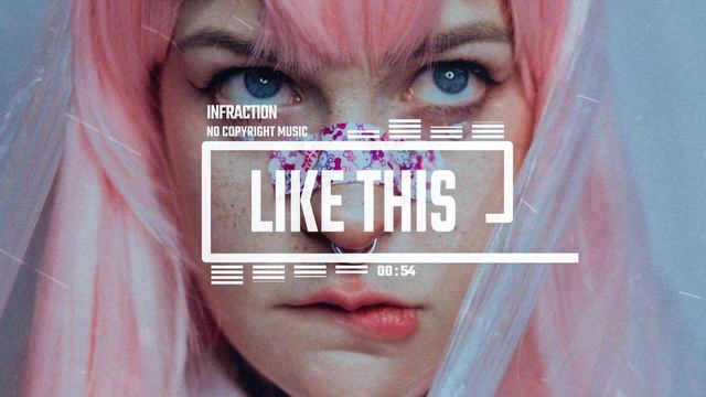 Phonk Gaming Trap By Infraction [No Copyright Music] / Like This