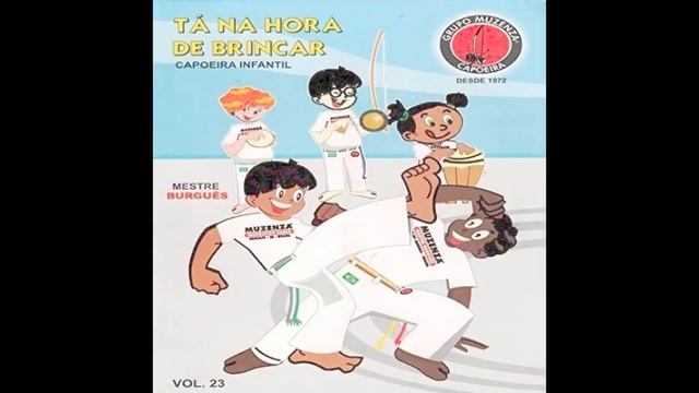 Capoeira Infantil | Grupo Muzenza de Capoeira - Tá na hora de brincar смотреть онлайн