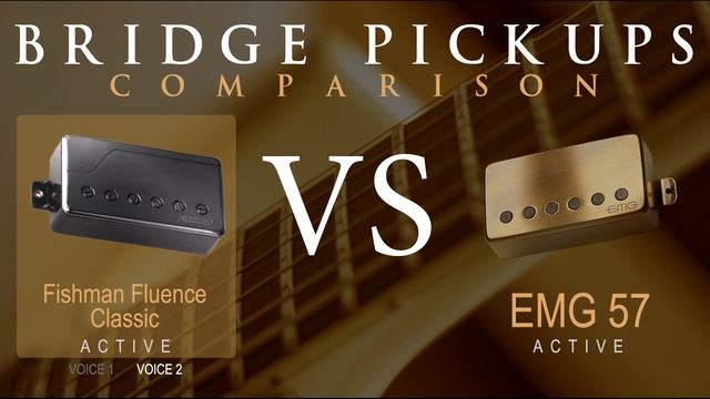 FISHMAN Fluence Classic vs EMG 57 - Active Bridge Pickup Guitar Comparison / Demo смотреть онлайн