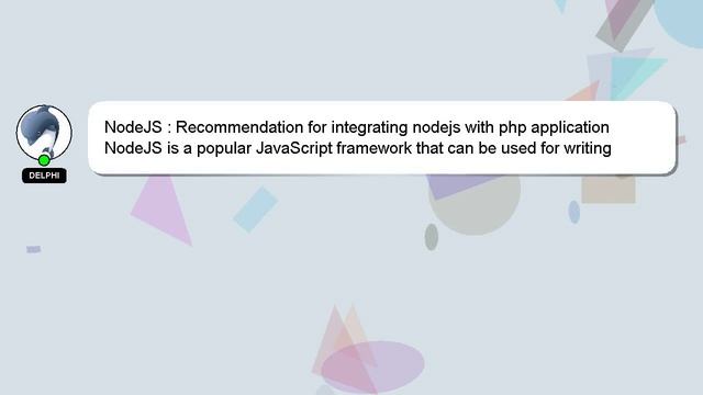 NodeJS : Recommendation for integrating nodejs with php application смотреть онлайн