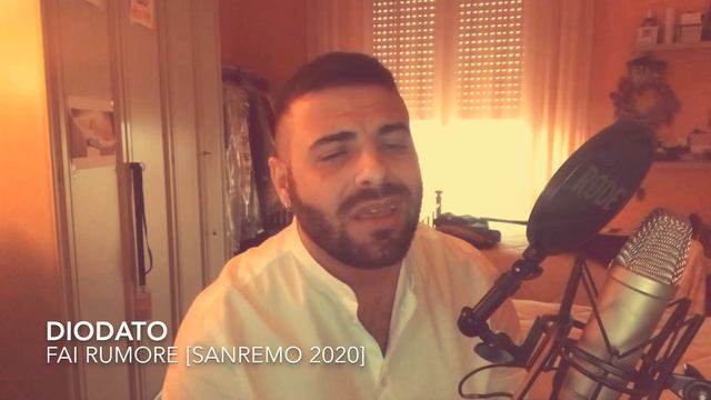 DIODATO - Fai Rumore [SANREMO 2020] смотреть онлайн