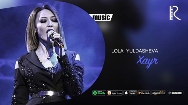 Lola Yuldasheva - Xayr (Official Music)
