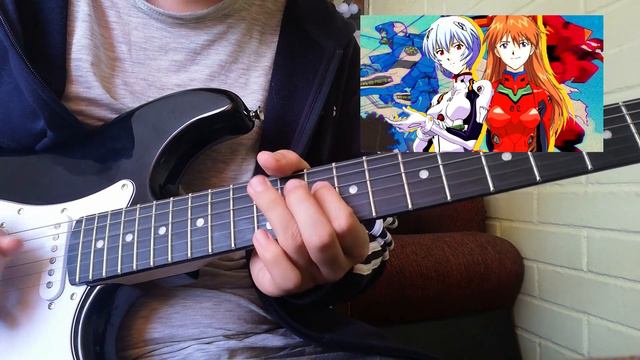 Neon Genesis Evangelion Opening Guitar Cover