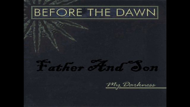Before the Dawn - My Darkness [Full Album] смотреть онлайн