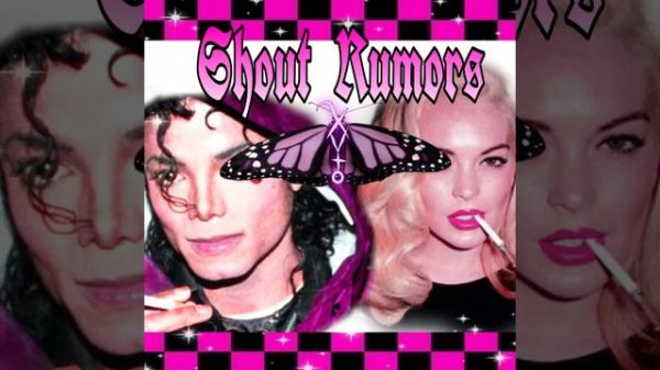 Michael Jackson, Lindsay Lohan - Shout Rumors