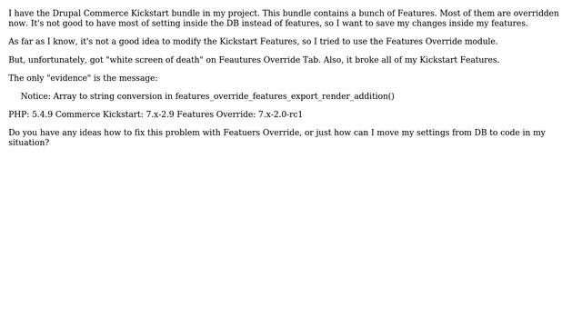 Drupal: Override Commerce Kickstart Features ( and Features Override module error) смотреть онлайн