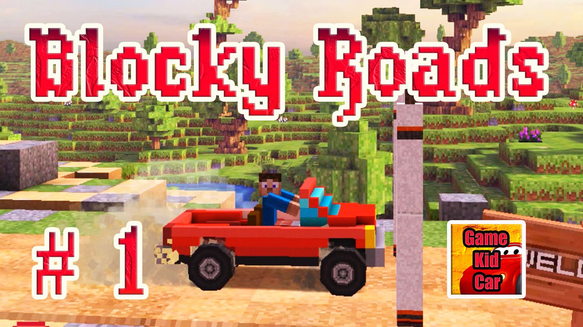 Blocky Roads ПРОХОЖДЕНИЕ ИГРЫ!ИГРА КАК МАЙНКРАФТ! ПИКСЕЛЬНЫЕ МАШИНЫ! # 1 смотреть онлайн
