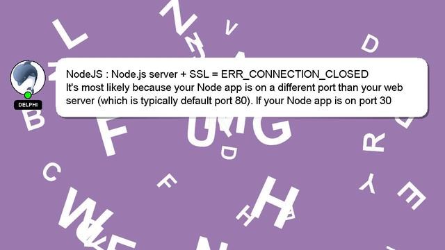 NodeJS : Node.js server + SSL = ERR_CONNECTION_CLOSED смотреть онлайн